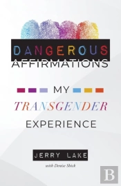 Dangerous Affirmations