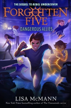 Bertrand.pt - Dangerous Allies (The Forgotten Five, Book 4)
