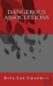 Dangerous Associations
