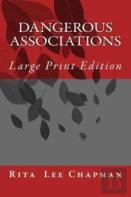 Dangerous Associations