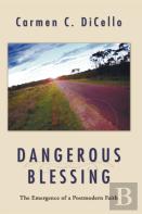 Dangerous Blessing