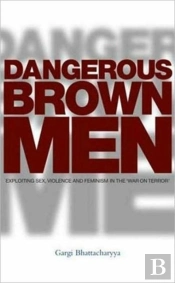 Dangerous Brown Men