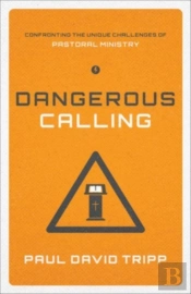 Dangerous Calling