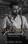 Dangerous Command