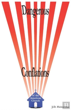 Bertrand.pt - Dangerous Conflations Of The American Church