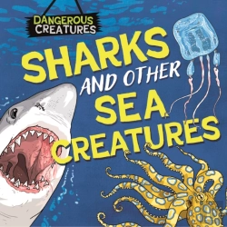Bertrand.pt - Dangerous Creatures: Sharks And Other Sea Creatures