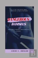 Dangerous Damsels
