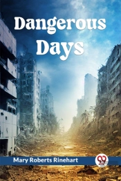 Dangerous Days (Edition2023)