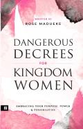 Dangerous Decrees For Kingdom Women