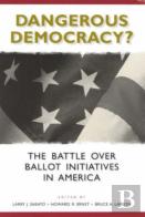 Dangerous Democracy?