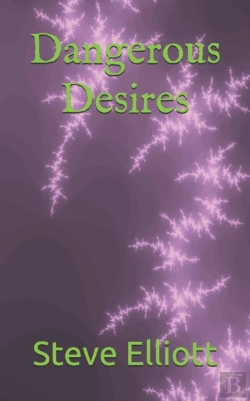 Bertrand.pt - Dangerous Desires
