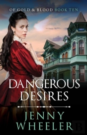 Dangerous Desires