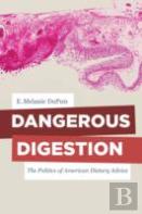 Dangerous Digestion