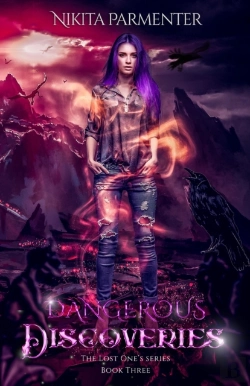 Bertrand.pt - Dangerous Discoveries (The Lost One'S Book 3)