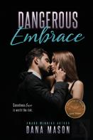 Dangerous Embrace