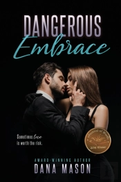Dangerous Embrace