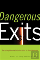 Dangerous Exits