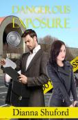 Dangerous Exposure