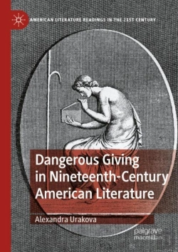 Bertrand.pt - Dangerous Giving In Nineteenth-Century American Literature