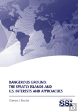 Bertrand.pt - Dangerous Ground: The Spratly Islands An