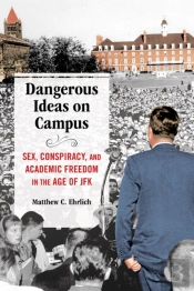 Dangerous Ideas On Campus