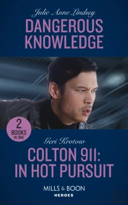 Bertrand.pt - Dangerous Knowledge / Colton 911: In Hot Pursuit