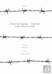 Dangerous Language Â€” Esperanto Under Hitler And Stalin