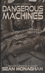 Dangerous Machines