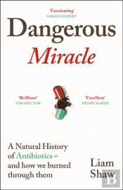 Dangerous Miracle