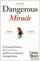 Dangerous Miracle
