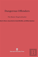 Dangerous Offenders