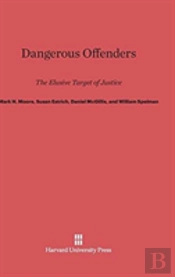 Dangerous Offenders