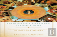 Dangerous Passions, Deadly Sins