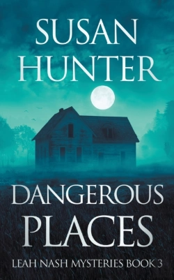 Bertrand.pt - Dangerous Places: Leah Nash Mysteries Bo