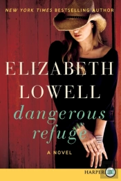 Dangerous Refuge