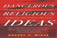 Dangerous Religious Ideas
