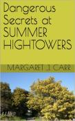 Dangerous Secrets At Summer Hightowers