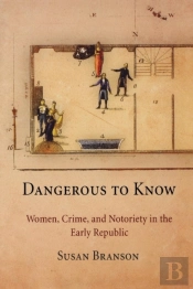 Dangerous To Know