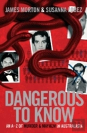 Dangerous To Know