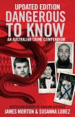 Dangerous To Know