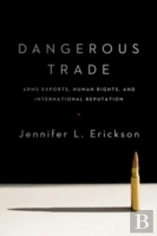Dangerous Trade