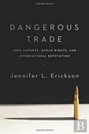 Dangerous Trade