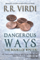 Dangerous Ways