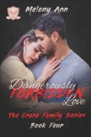 Dangerously Forbidden Love