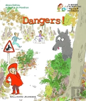 Dangers !