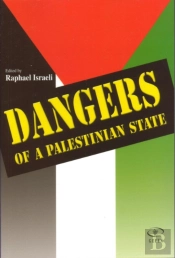 Dangers Of A Palestinian State