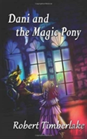 Dani And The Magic Pony