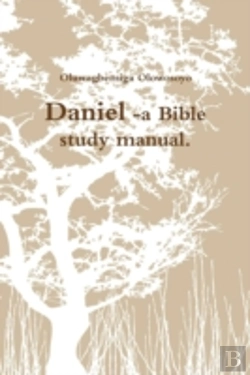 Bertrand.pt - Daniel -A Bible Study Manual.