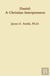 Daniel: A Christian Interpretaton