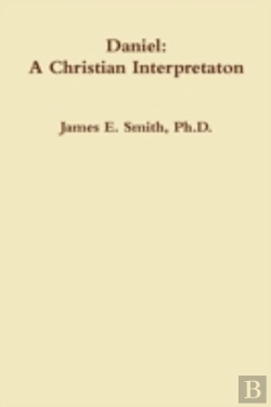 Bertrand.pt - Daniel: A Christian Interpretaton